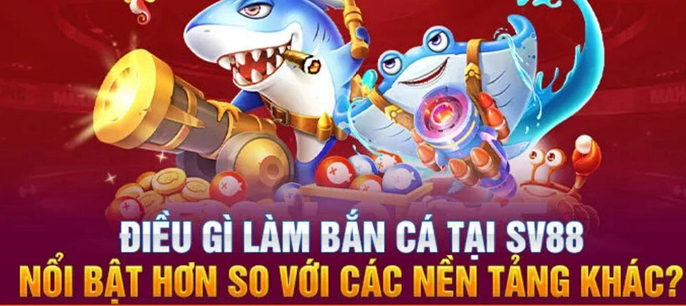 Sự ưu việt của tựa game Bắn cá SV88